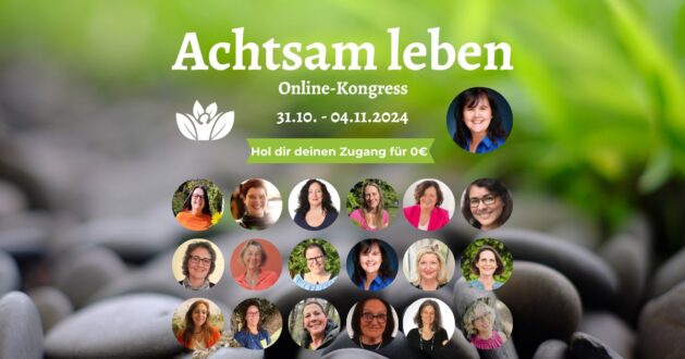 Achtsam leben Online-Kongress