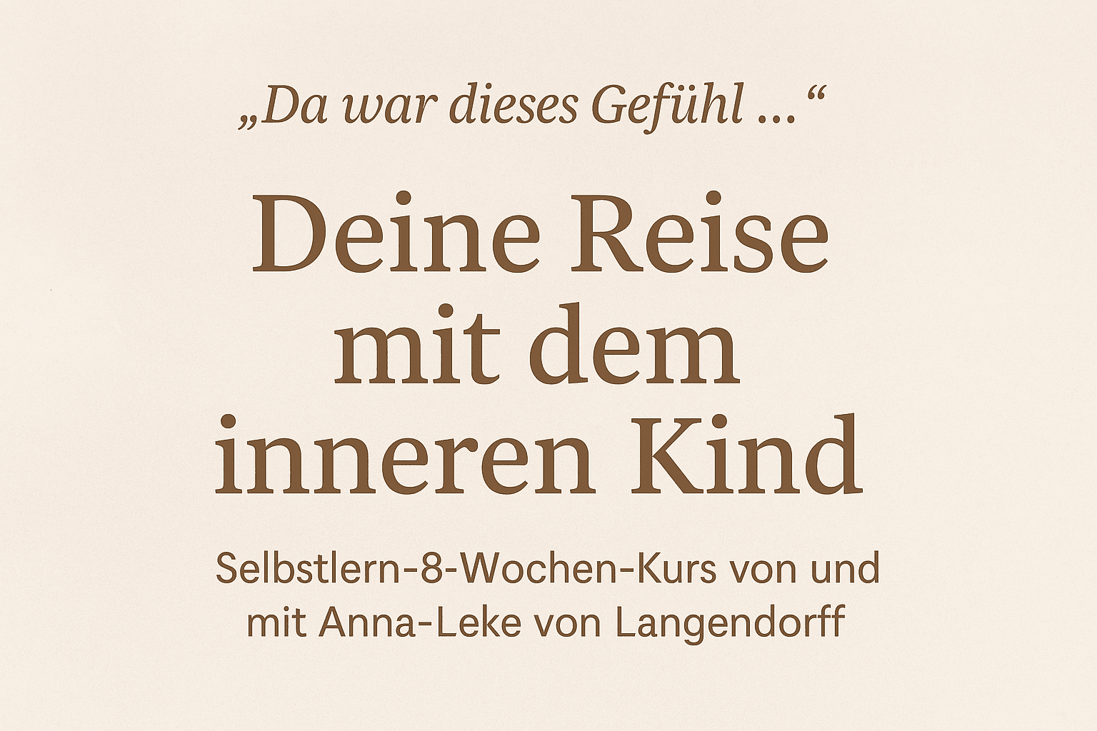 Die Reise zum inneren Kind
