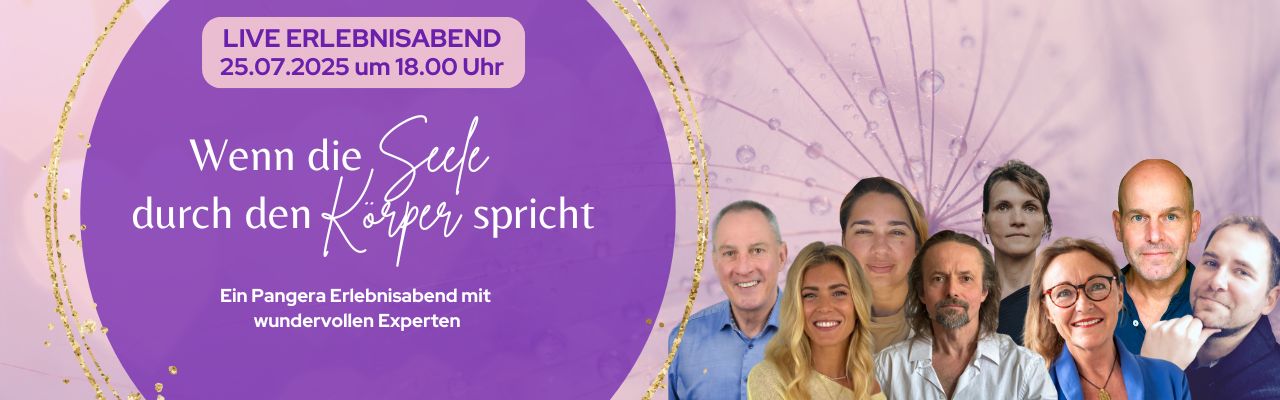 Wenn die Seele durch den Körper spricht Pangera Erlebnisabend