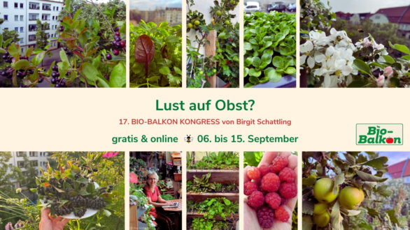 Lust auf Obst 17 Bio-Balkon-Onlinekongress