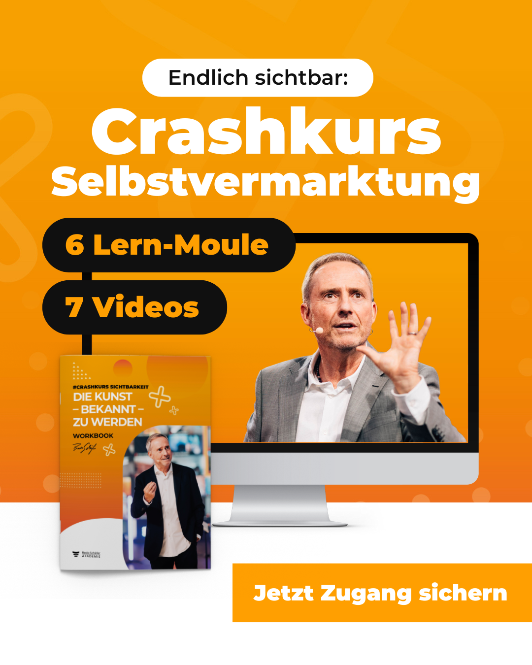 Bodo Schäfer Crashkurs-Sichtbarkeit
