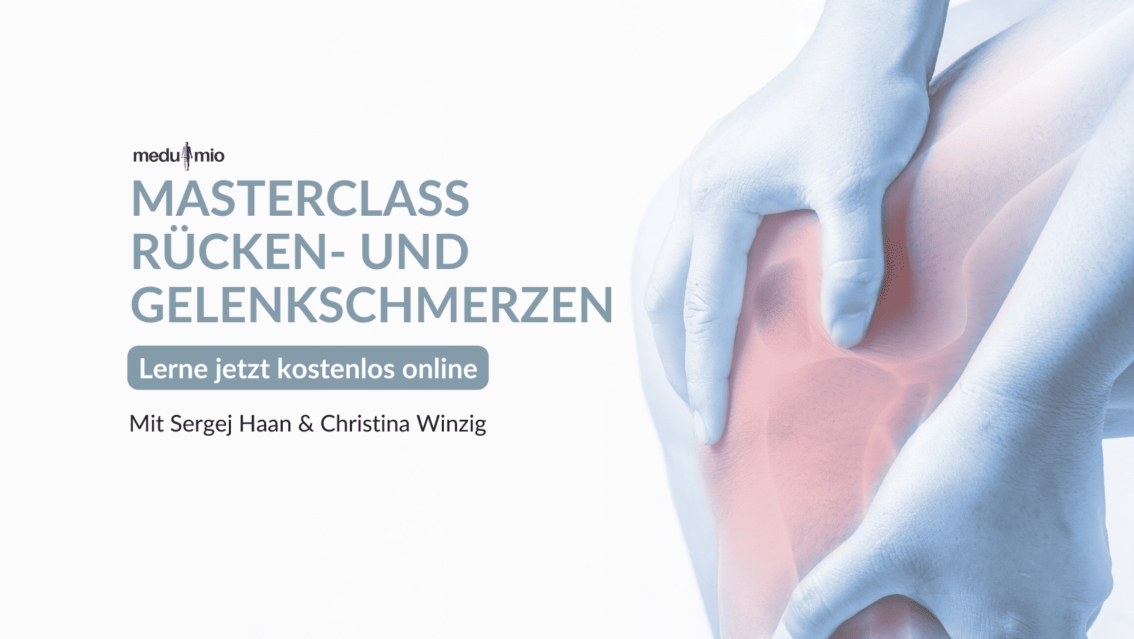 Rücken- und Gelenkschmerzen Masterclass