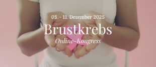 Brustkrebs Online-Kongress
