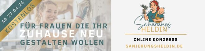 Sanierungsheldin Kongress Jede Frau kann ein Haus haben