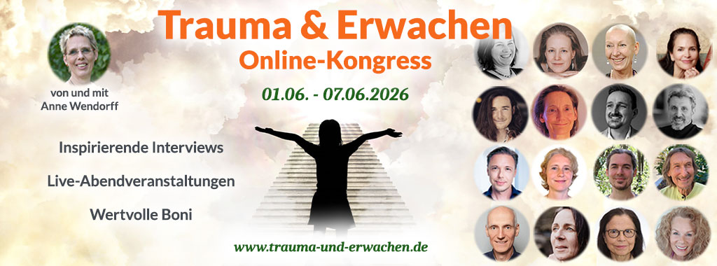 Trauma & Erwachen Online-Kongress 2026