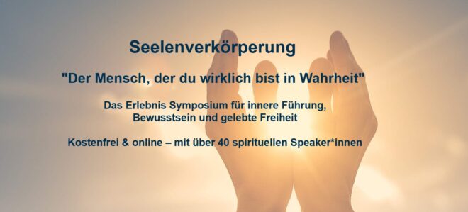 seelenverkoerperungs symposium 2026