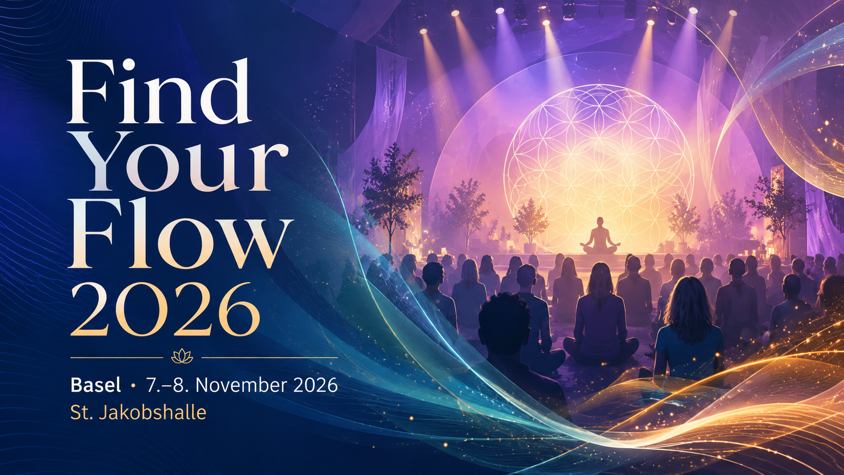 Find Your Flow Basel 2026: Speaker, Tickets, Programm & Hotels