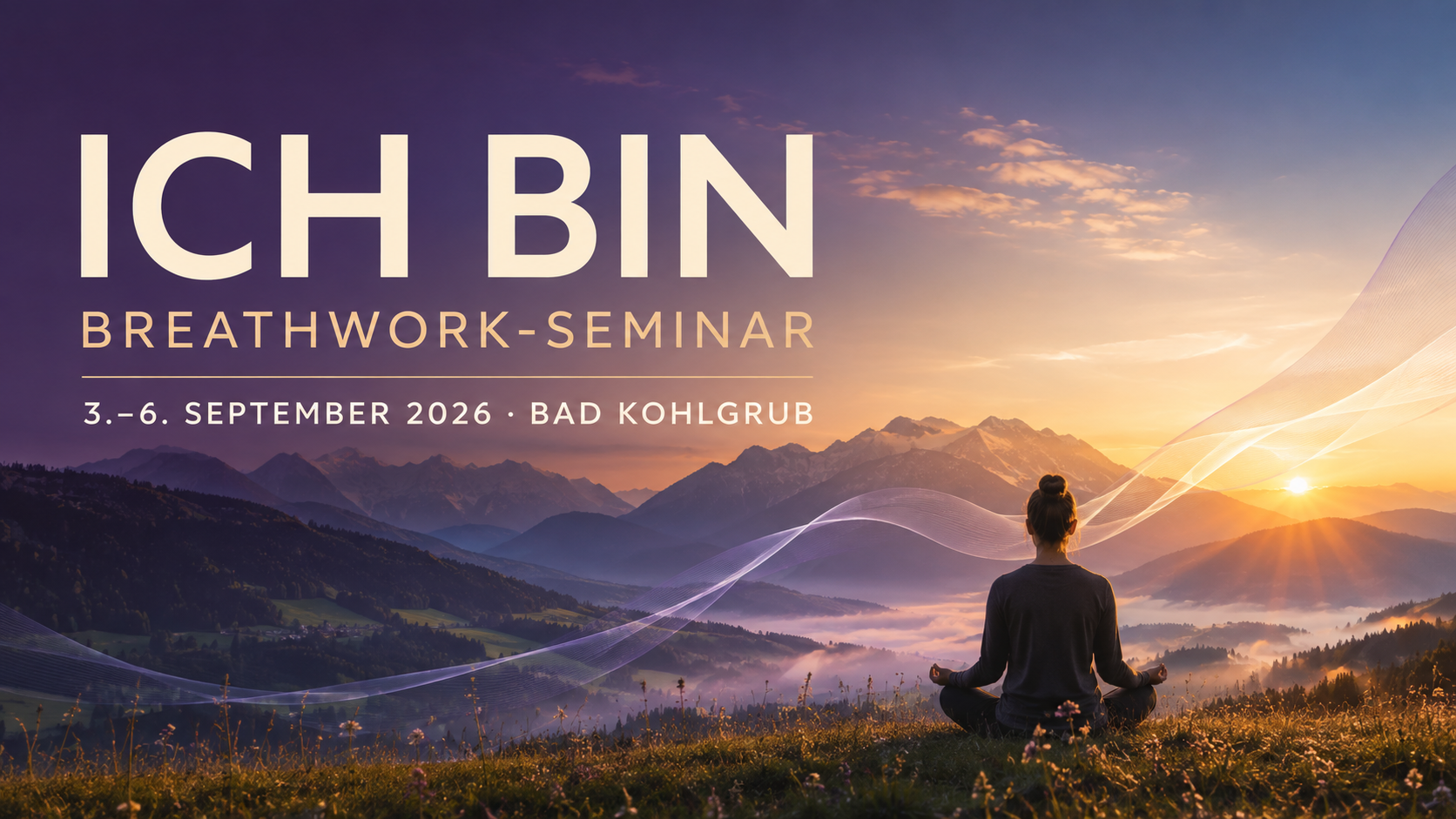 ICH BIN Breathwork-Seminar 2026 in Bad Kohlgrub