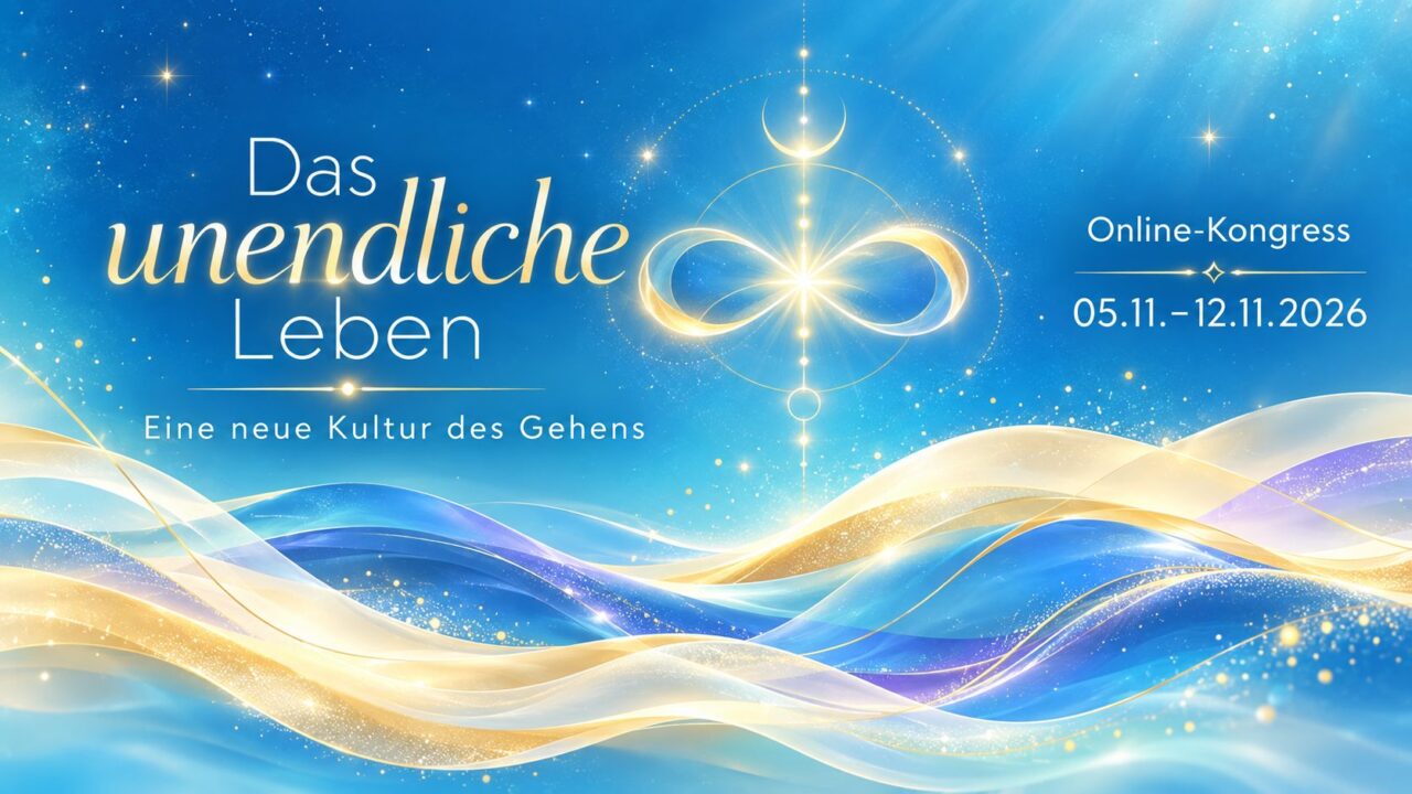 Das unendliche Leben Online-Kongress 2026