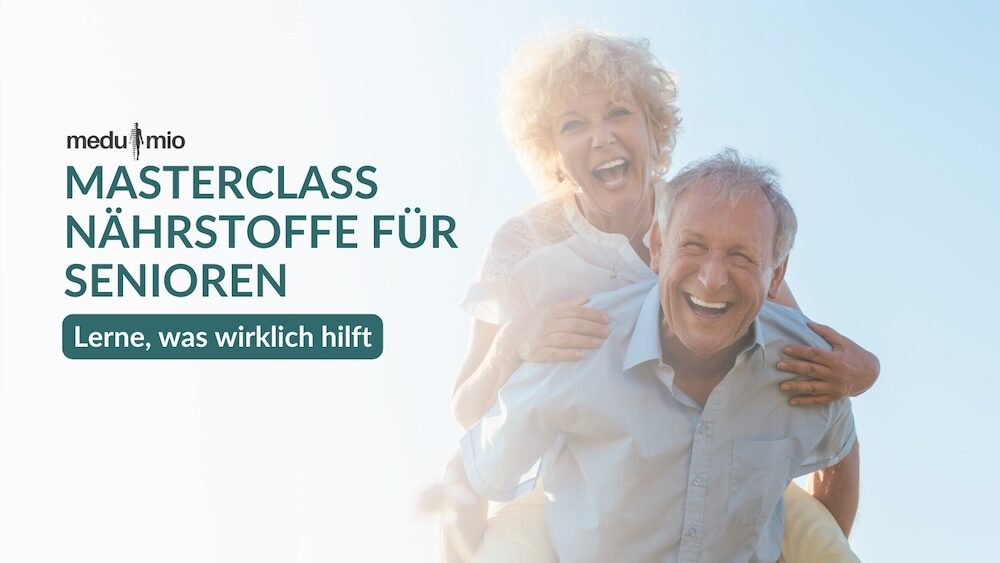 Nährstoffe für Senioren Masterclass 2026 mit Dr. med. Elke Mantwill