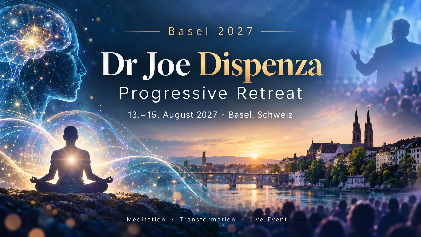 Dr Joe Dispenza Basel 2027 Progressive Retreat Beitragsbild