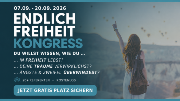 Endlich Freiheit Kongress 2026 vom 7. bis 20. September 2026