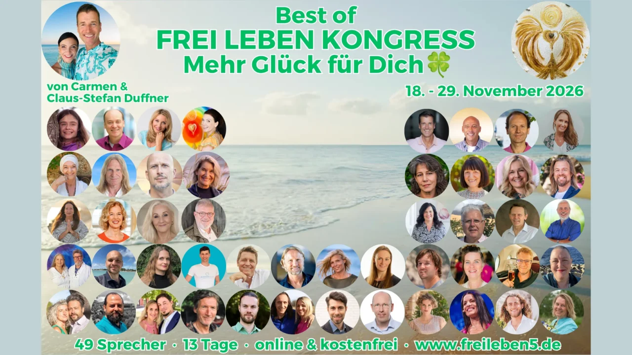 Frei Leben Kongress 5 (2026): Mehr Glück und Freiheit im Alltag